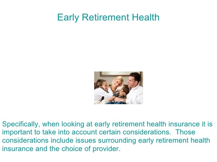 The Importance Of Early Retirement Health Insurance