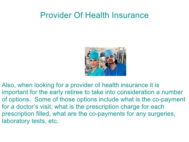 The Importance Of Early Retirement Health Insurance