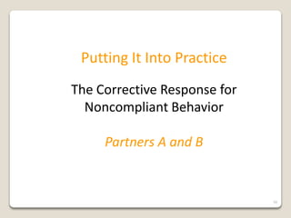 Corrective Response To Misbehavior