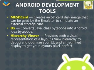 Developing for Android-Types of Android Application | PPTX