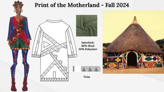 Print of the Motherland - Fall 2024
Interlock:
80% Wool
20% Polyester
Trim
 