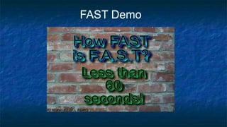 FAST Demo
 