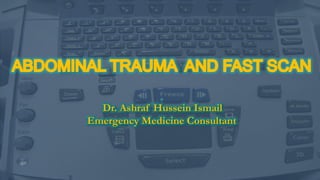 .
Dr. Ashraf Hussein Ismail
Emergency Medicine Consultant
 