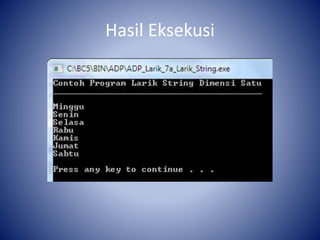 Hasil Eksekusi
 