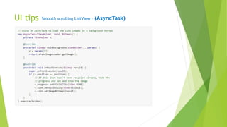 UI tips Smooth scrolling ListView – (AsyncTask)
 