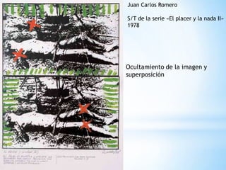 Juan Carlos RomeroS/T de la serie «El placer y la nada II»1978Ocultamiento de la imagen y superposición