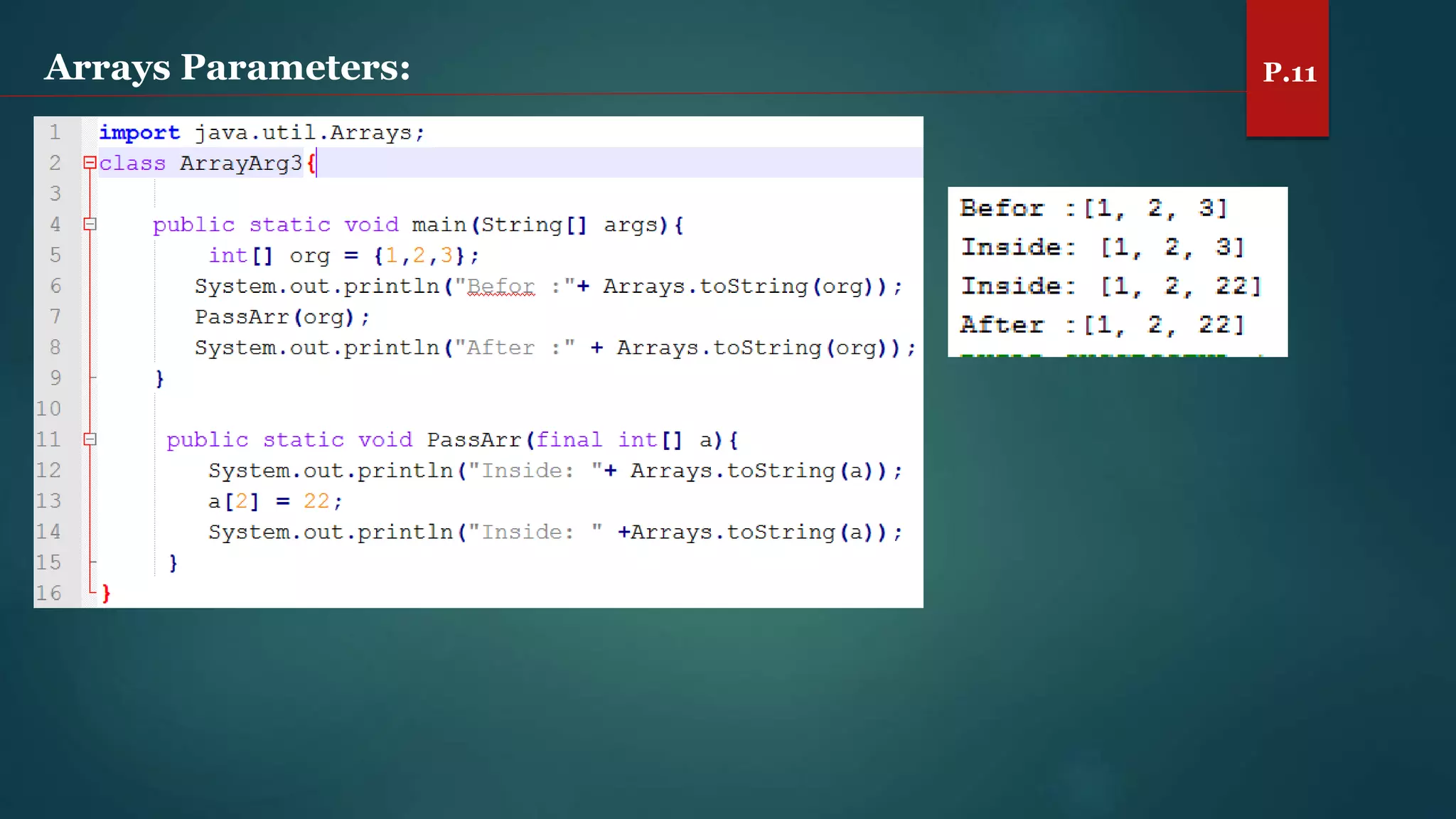 Arrays Parameters: P.11
 
