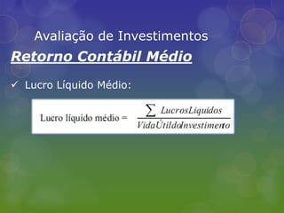 Identifica se há aumento ou não no valor da empresa;