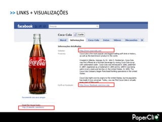 >> LINKS + VISUALIZAÇÕES
 