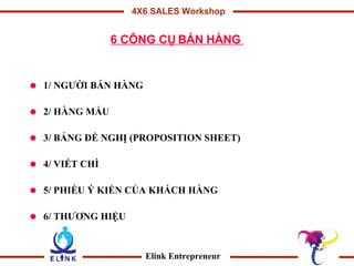 6 CÔNG CỤ BÁN HÀNG  ,[object Object],[object Object],[object Object],[object Object],[object Object],[object Object]