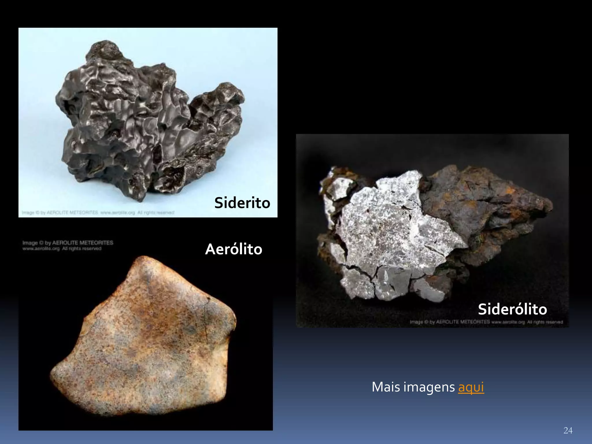 Siderito

Aerólito


                            Siderólito



            Mais imagens aqui

                                         24
 