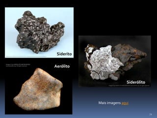 Siderito

Aerólito


                            Siderólito



            Mais imagens aqui

                                         24
 