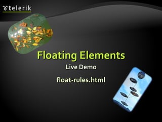 Floating Elements Live Demo float-rules.html 