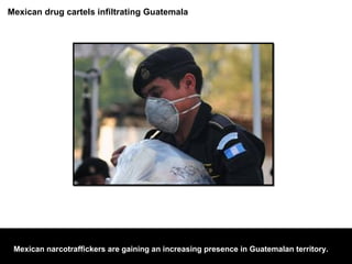Hundreds of exiled Tibetans with their leader Dalai Lama have begun a landmark meeting in northern India to discuss their homeland's future with China in Dharamshala.  Mexican drug cartels infiltrating Guatemala  Mexican narcotraffickers are gaining an increasing presence in Guatemalan territory. 