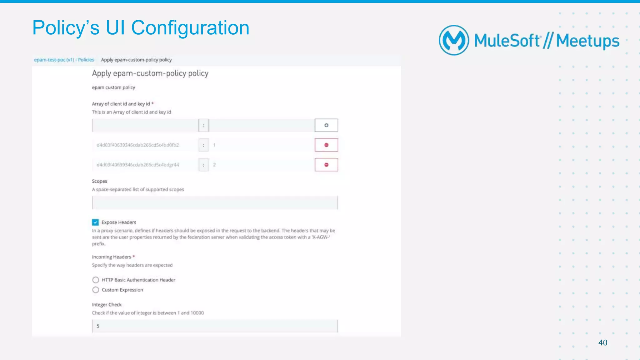 40
Policy’s UI Configuration
 