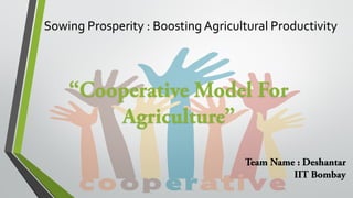 Sowing Prosperity : Boosting Agricultural Productivity
 