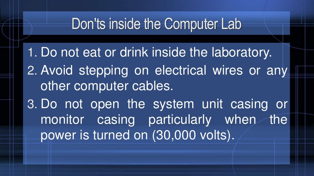 Do's & Don'ts Inside a Computer Lab