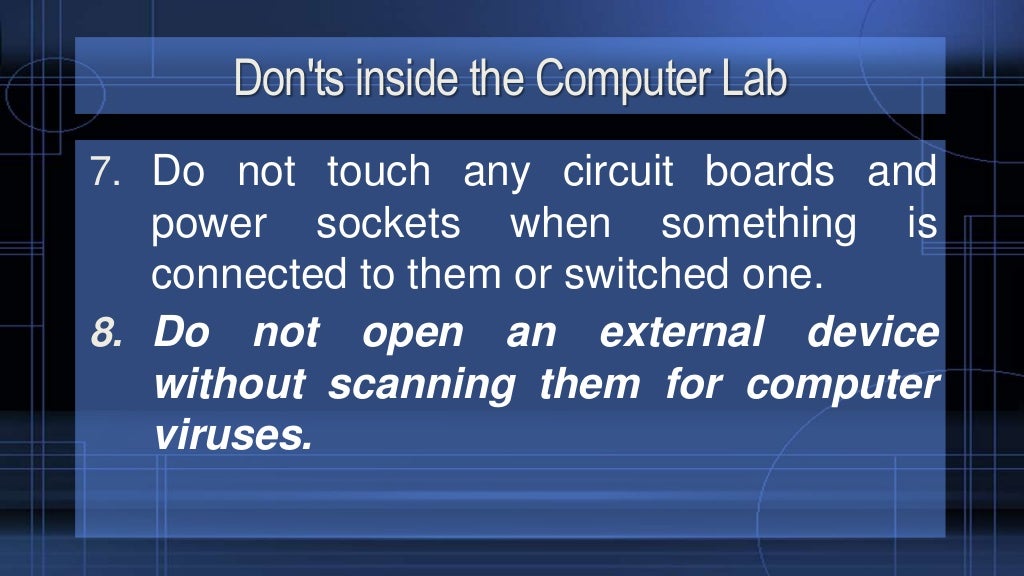Do's & Don'ts Inside a Computer Lab