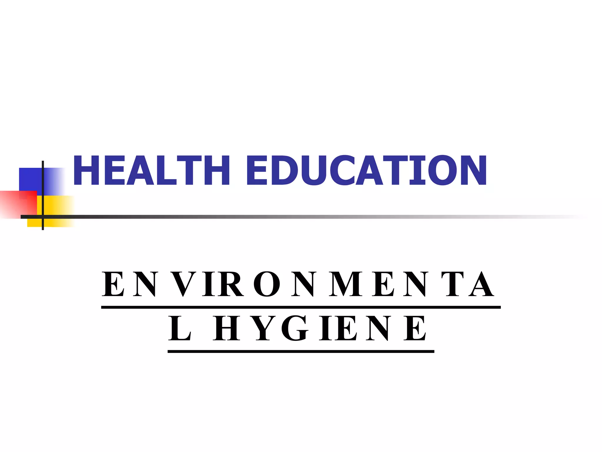 6-environmental-hygeine-ppt