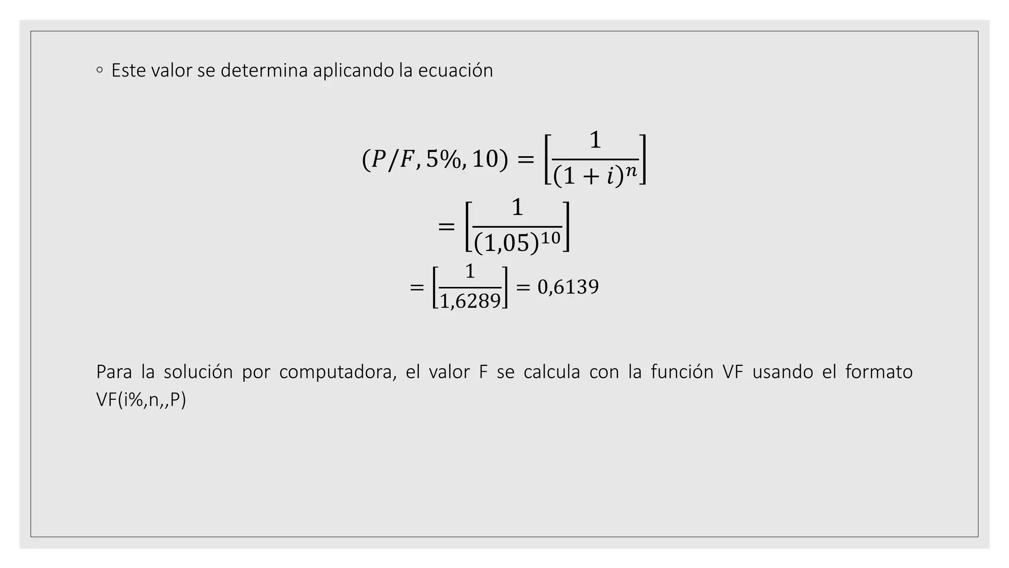 6 - FACTORES DE PAGO ÚNICO (FP Y PF).pptx