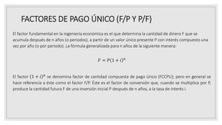 6 - FACTORES DE PAGO ÚNICO (FP Y PF).pptx