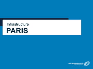 Infrastructure
PARIS
 