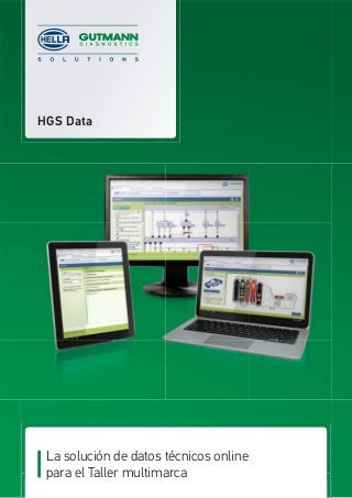 La solución de datos técnicos online
para el Taller multimarca
HGS Data
 
