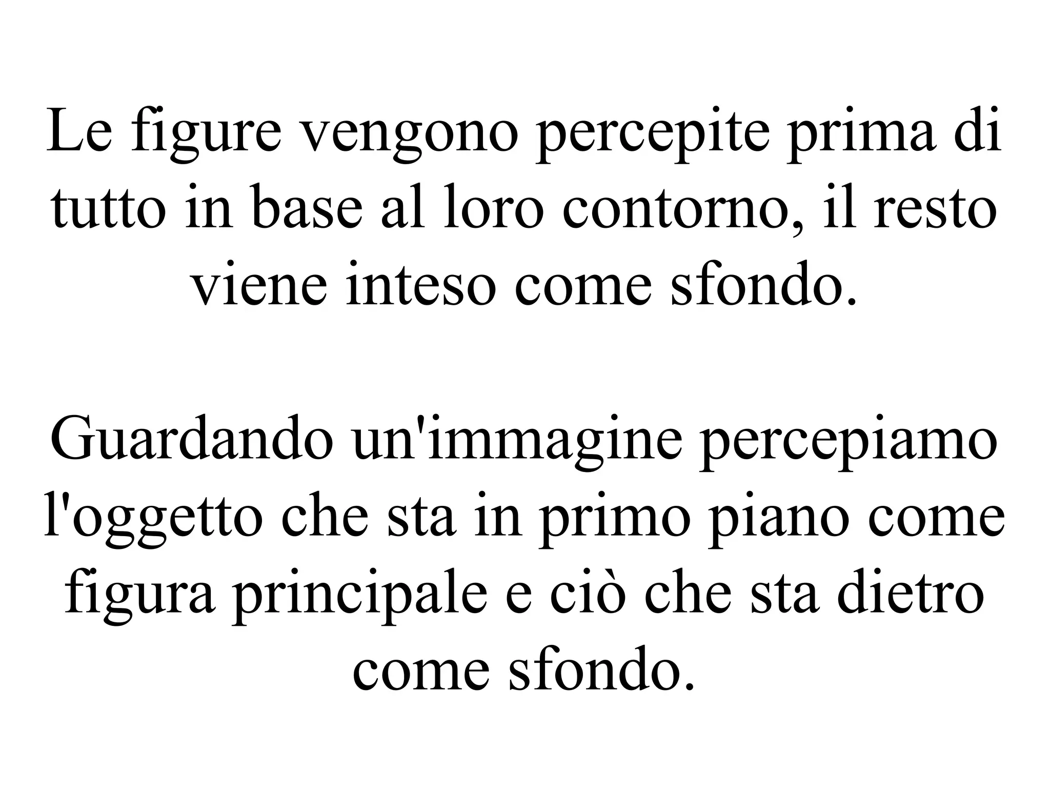 Teoria Della Percezione E Psicologia Della Forma Percezione della forma e principi della Gestalt.ppt