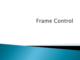Frame Control  