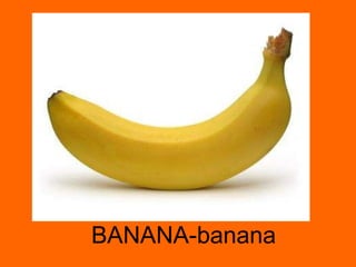 BANANA-banana 