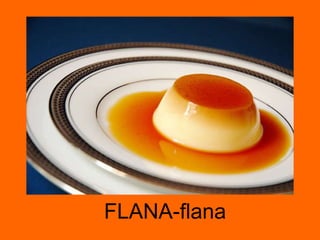 FLANA-flana 