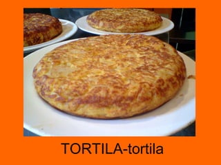 TORTILA-tortila 