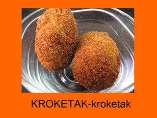 KROKETAK-kroketak 