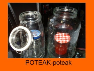 POTEAK-poteak 