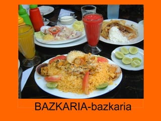 BAZKARIA-bazkaria 