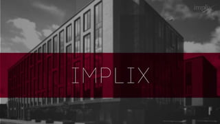 Prezentacja firmy Implix