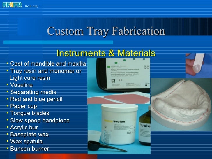 6. impression tray fabrication