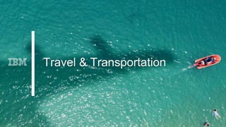 Travel & Transportation
 