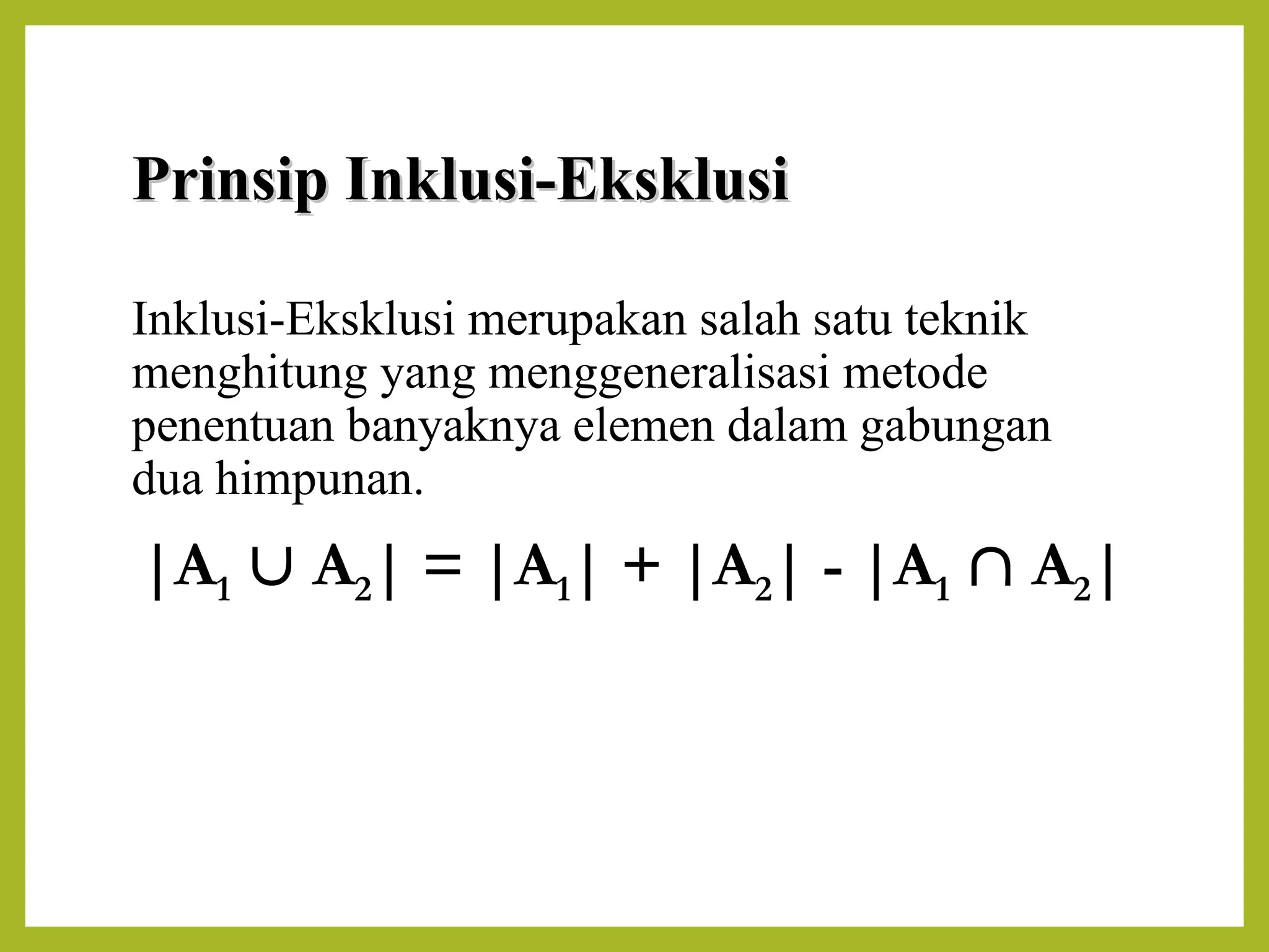 Volume Inklusi Materi Kuliah Bab 6 -cInklusi Eksklusi.ppt