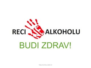 http://ucilica.skole.hr
BUDI ZDRAV!
 