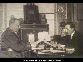 ALFONSO   XIII Y PRIMO DE RIVERA 