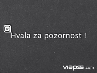 Hvala za pozornost !



                   .com
 