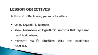 6 Logaritmic Functions Pptxdddddddddddddddddddddddddddddddddd Ppt