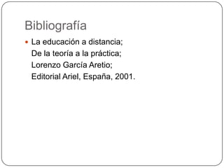 6. La enseñanza presencial y a distancia, ¿desdibujan sus fronteras o son realmente diferentes?La enseñanza a distancia teóricamente podría prescindir de la presencia del profesor, sin embargo, el alumno se enfrenta a la soledad al material didáctico.