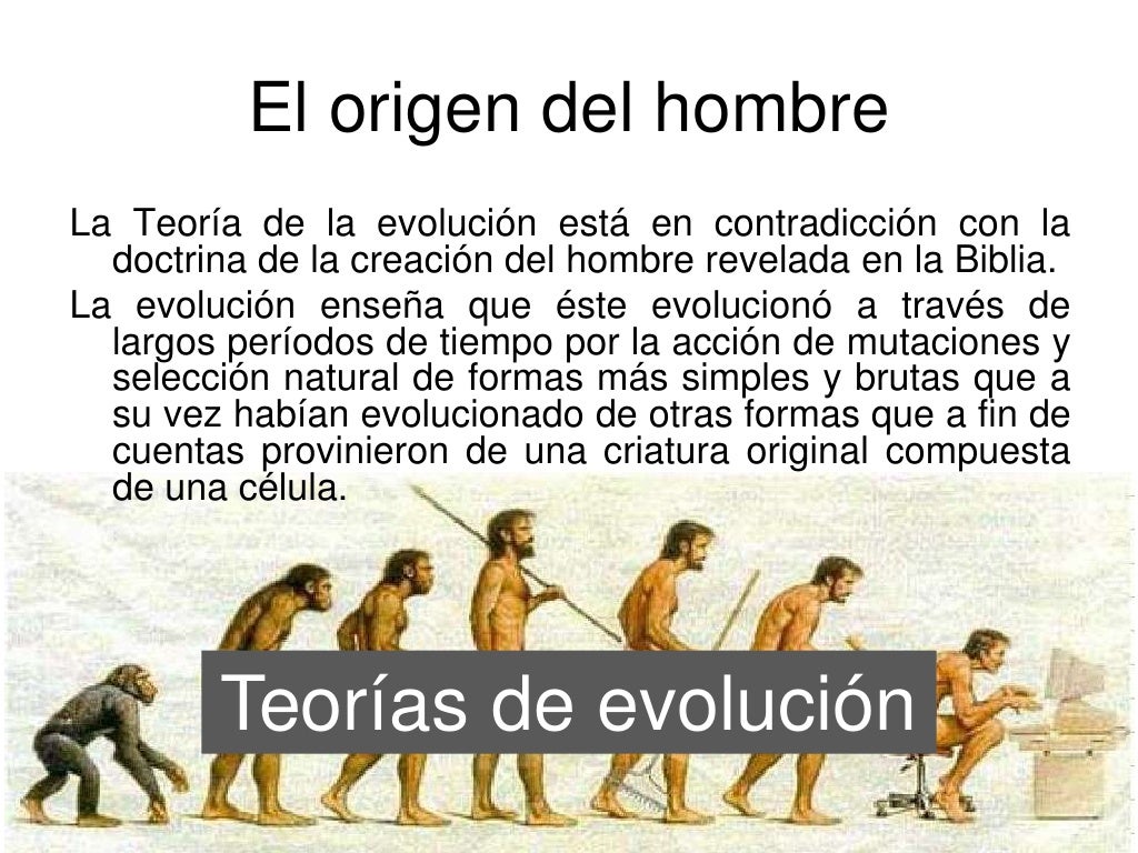 6 Mar 11 El Origen Del Hombre