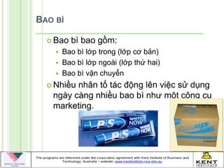 BAO BÌ

   Bao   bì bao gồm:
       Bao bì lớp trong (lớp cơ bản)
       Bao bì lớp ngoài (lớp thứ hai)
       Bao bì vận chuyển
   Nhiềunhân tố tác động lên việc sử dụng
   ngày càng nhiều bao bì nhƣ một công cụ
   marketing.
 