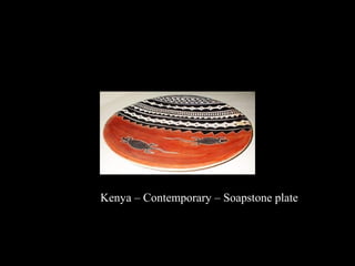 Kenya – Contemporary – Soapstone plate

 