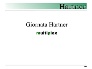 6 Hartner - placchette multiplex