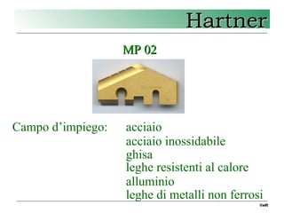 6 Hartner - placchette multiplex