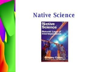 Native Science 
